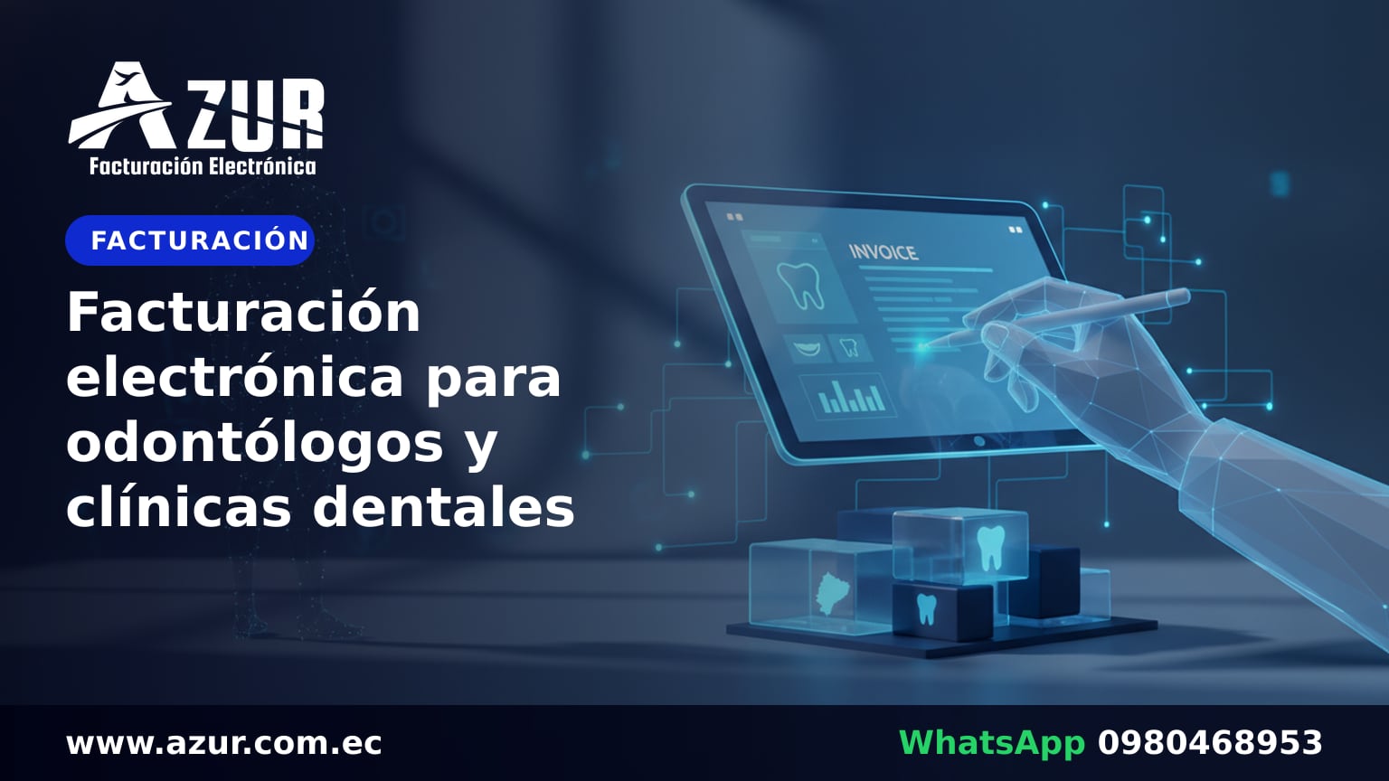 Facturación electrónica para odontólogos y clínicas dentales
