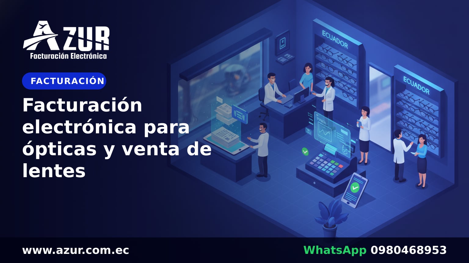 Facturación electrónica para ópticas y venta de lentes
