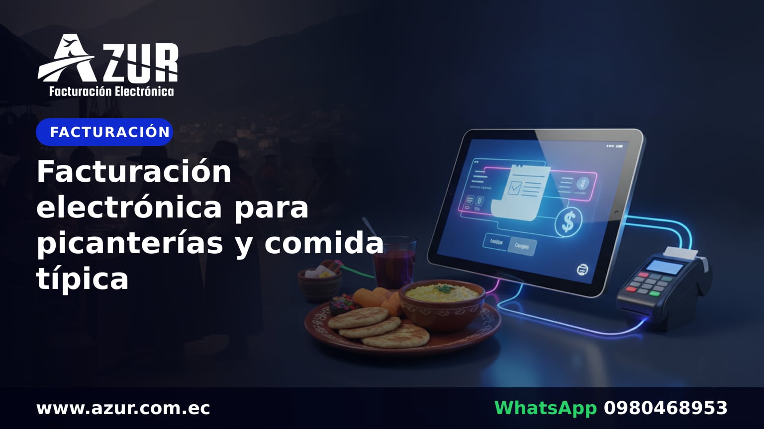 Facturación electrónica para picanterías y comida típica