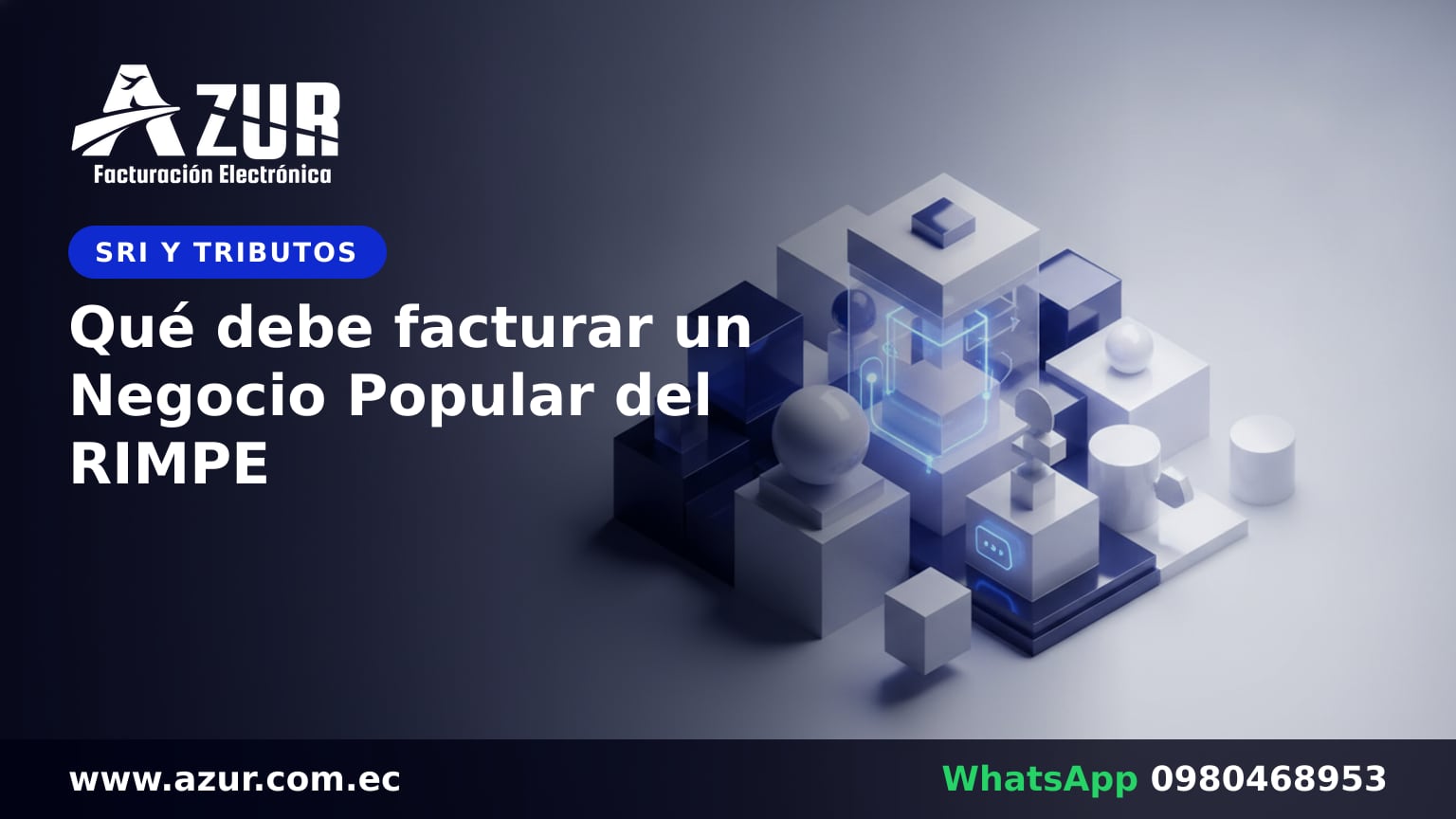 Qué debe facturar un Negocio Popular del RIMPE