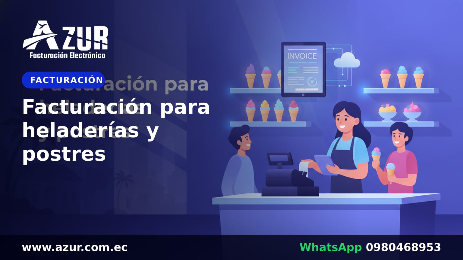 Facturación para heladerías y postres