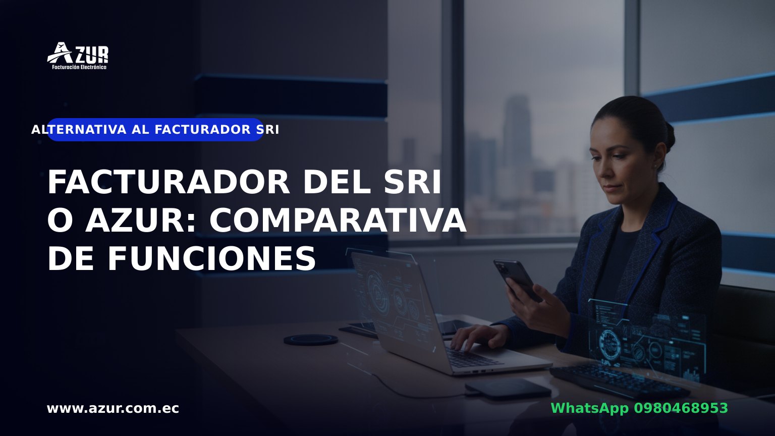 Facturador del SRI o AZUR: comparativa de funciones