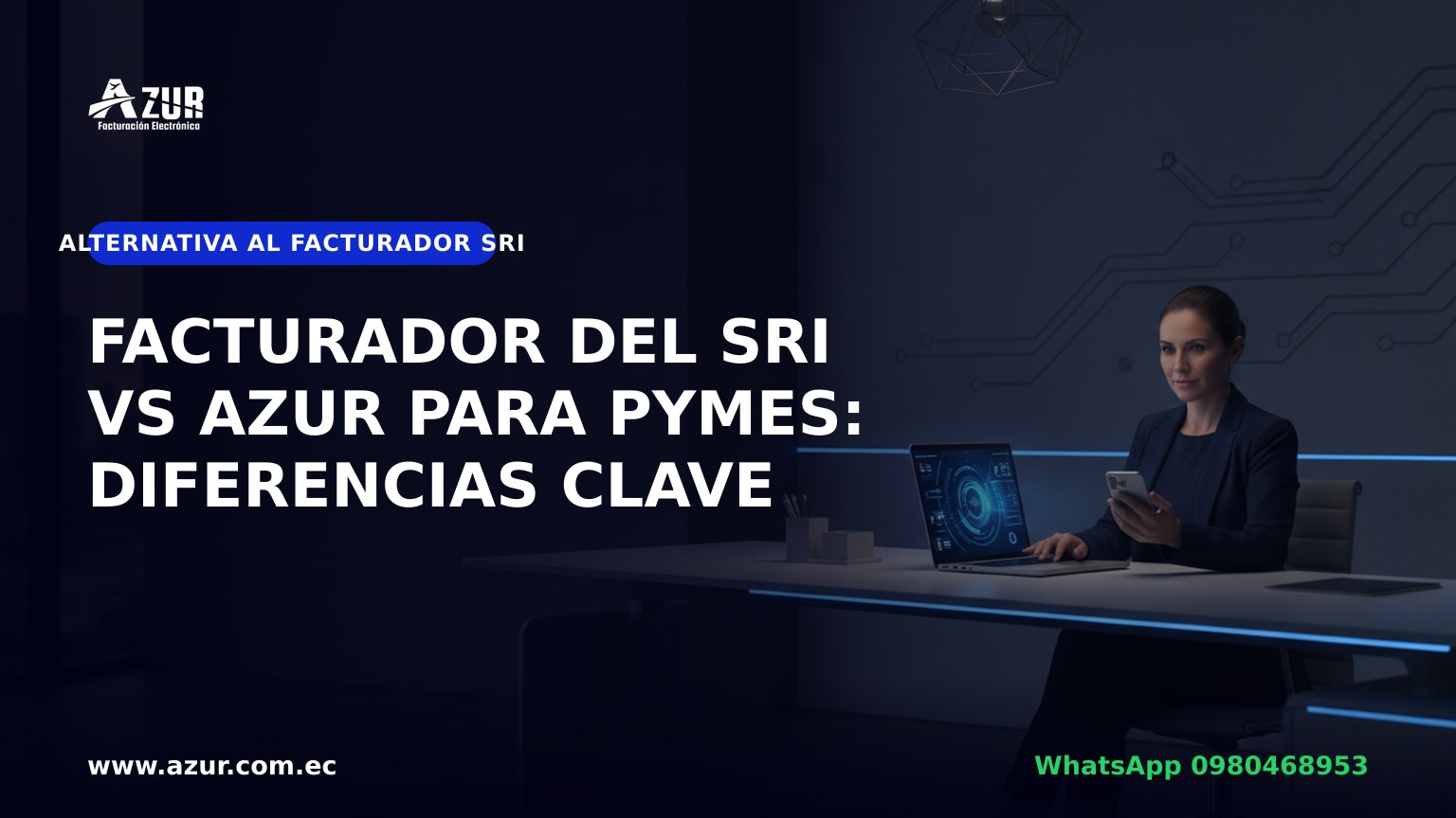 Facturador del SRI vs AZUR para pymes: diferencias clave