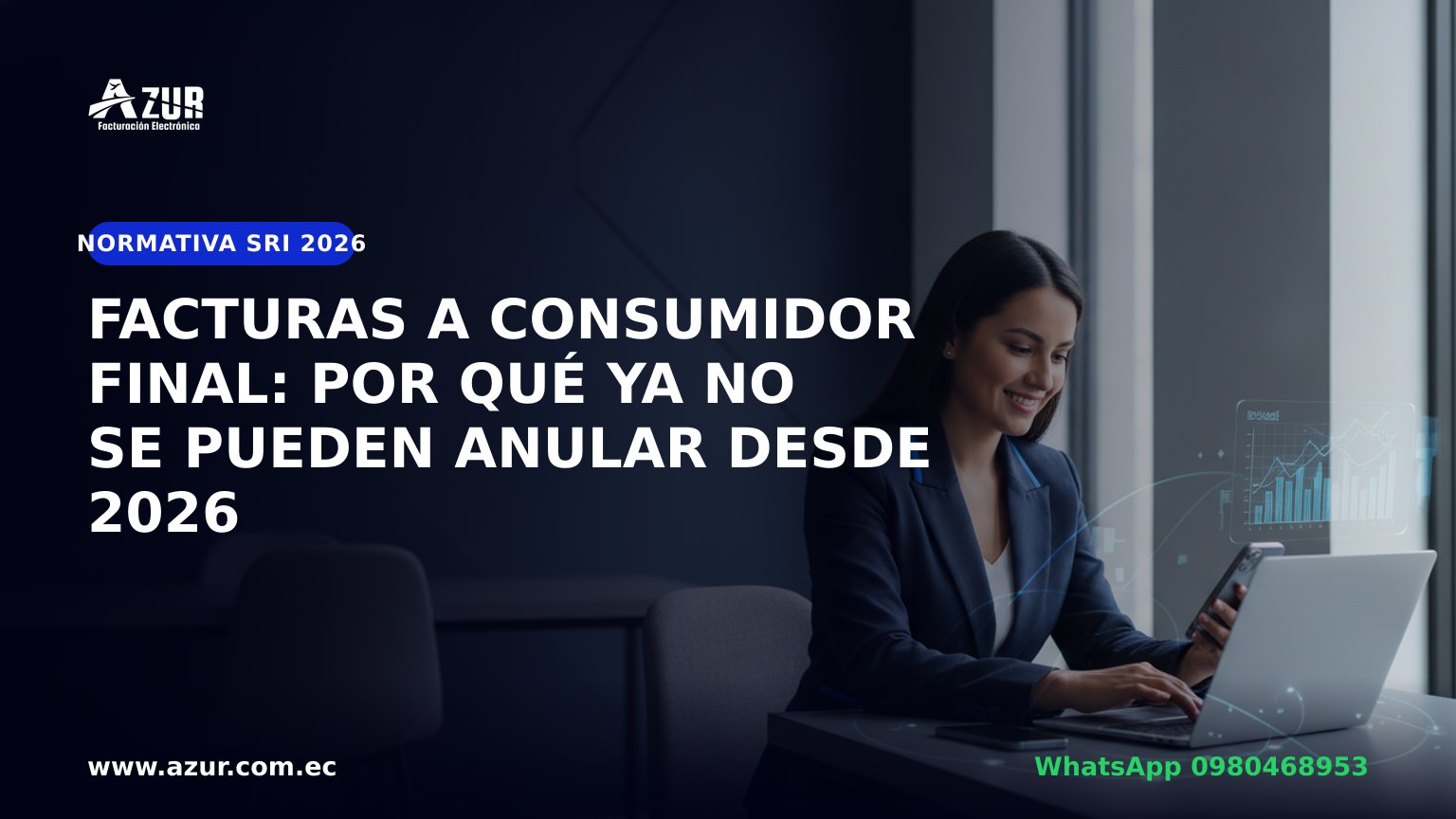 Facturas a consumidor final: por qué ya no se pueden anular desde 2026