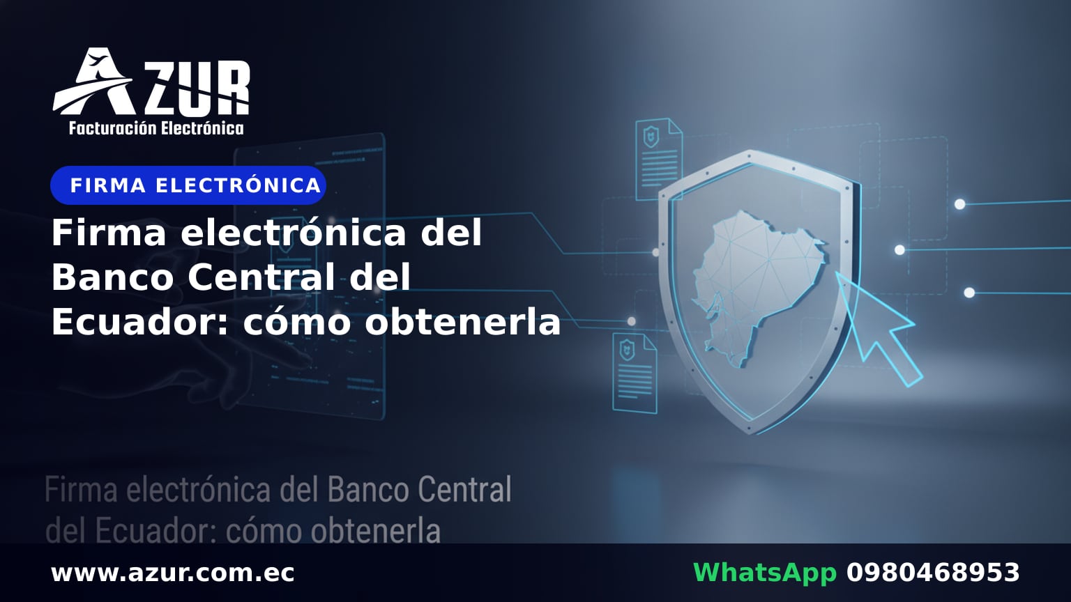 Firma electrónica del Banco Central del Ecuador: cómo obtenerla