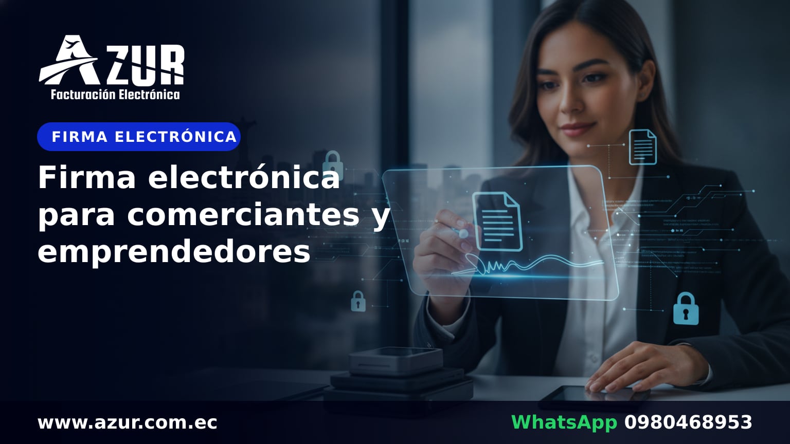 Firma electrónica para comerciantes y emprendedores