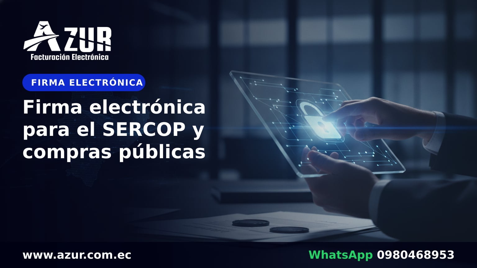 Firma electrónica para el SERCOP y compras públicas
