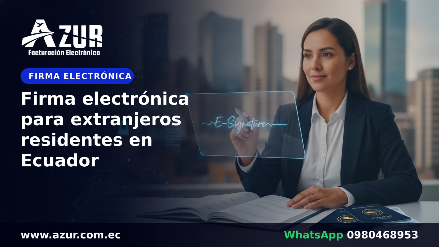 Firma electrónica para extranjeros residentes en Ecuador