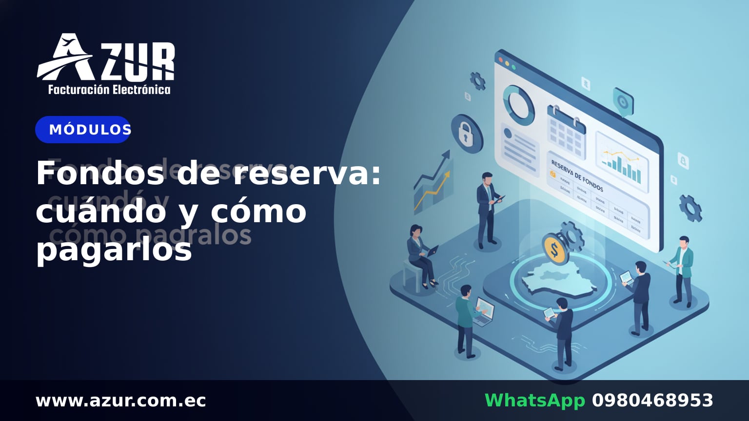 Fondos de reserva: cuándo y cómo pagarlos