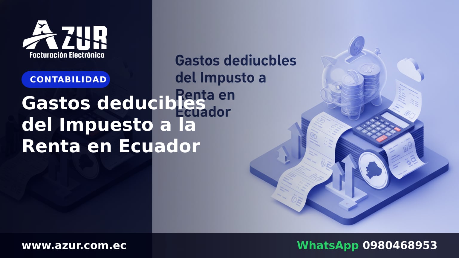 Gastos deducibles del Impuesto a la Renta en Ecuador