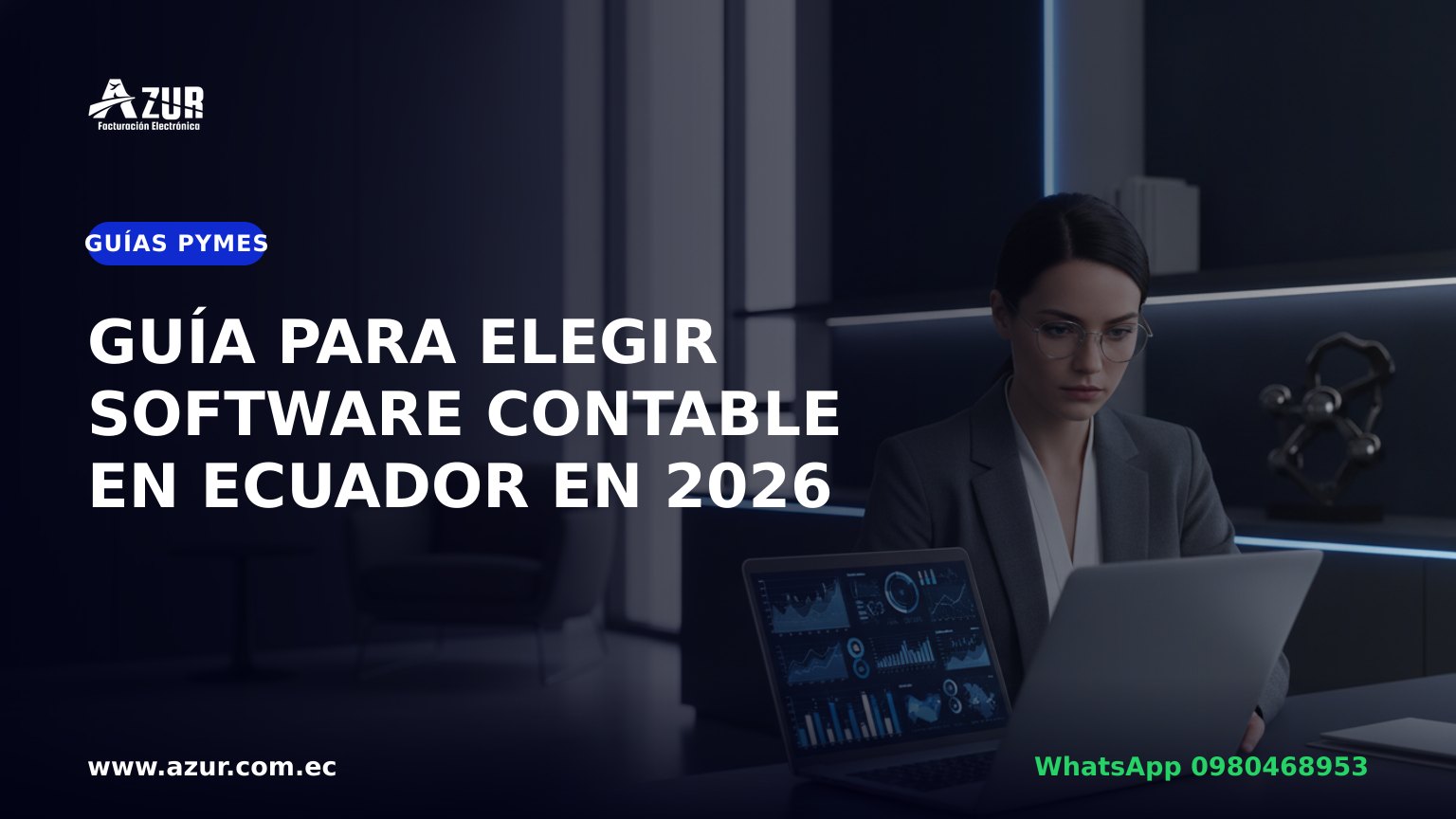 Guía para elegir software contable en Ecuador en 2026