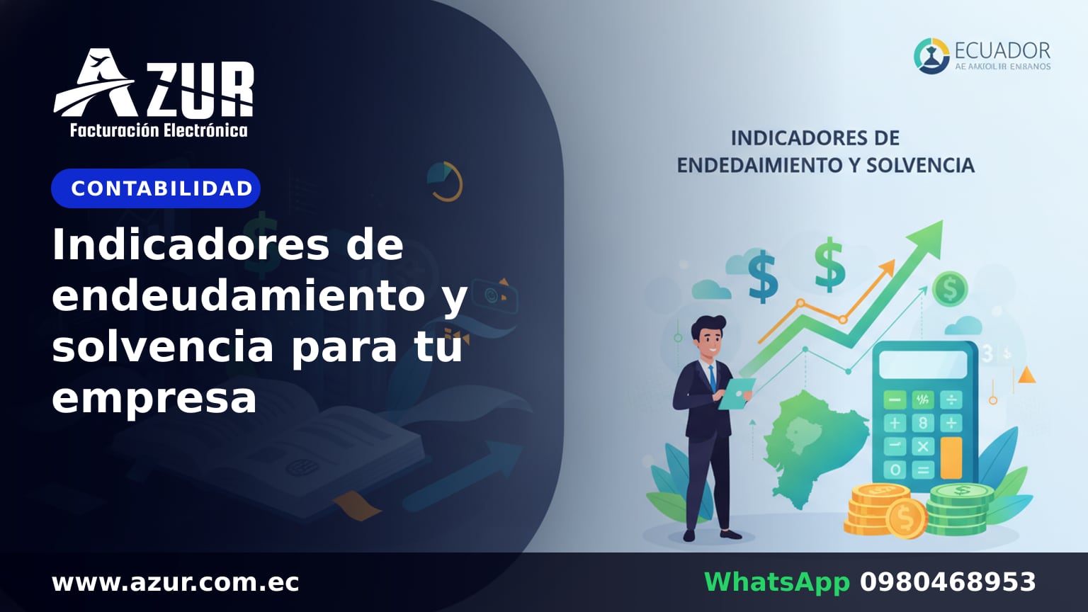 Indicadores de endeudamiento y solvencia para tu empresa