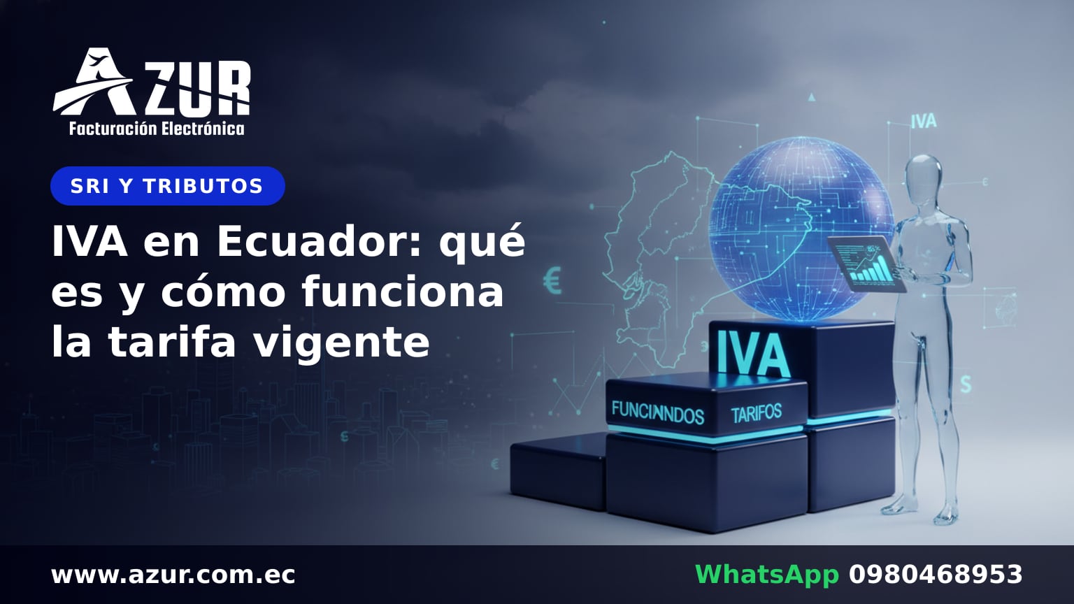IVA en Ecuador: qué es y cómo funciona la tarifa vigente