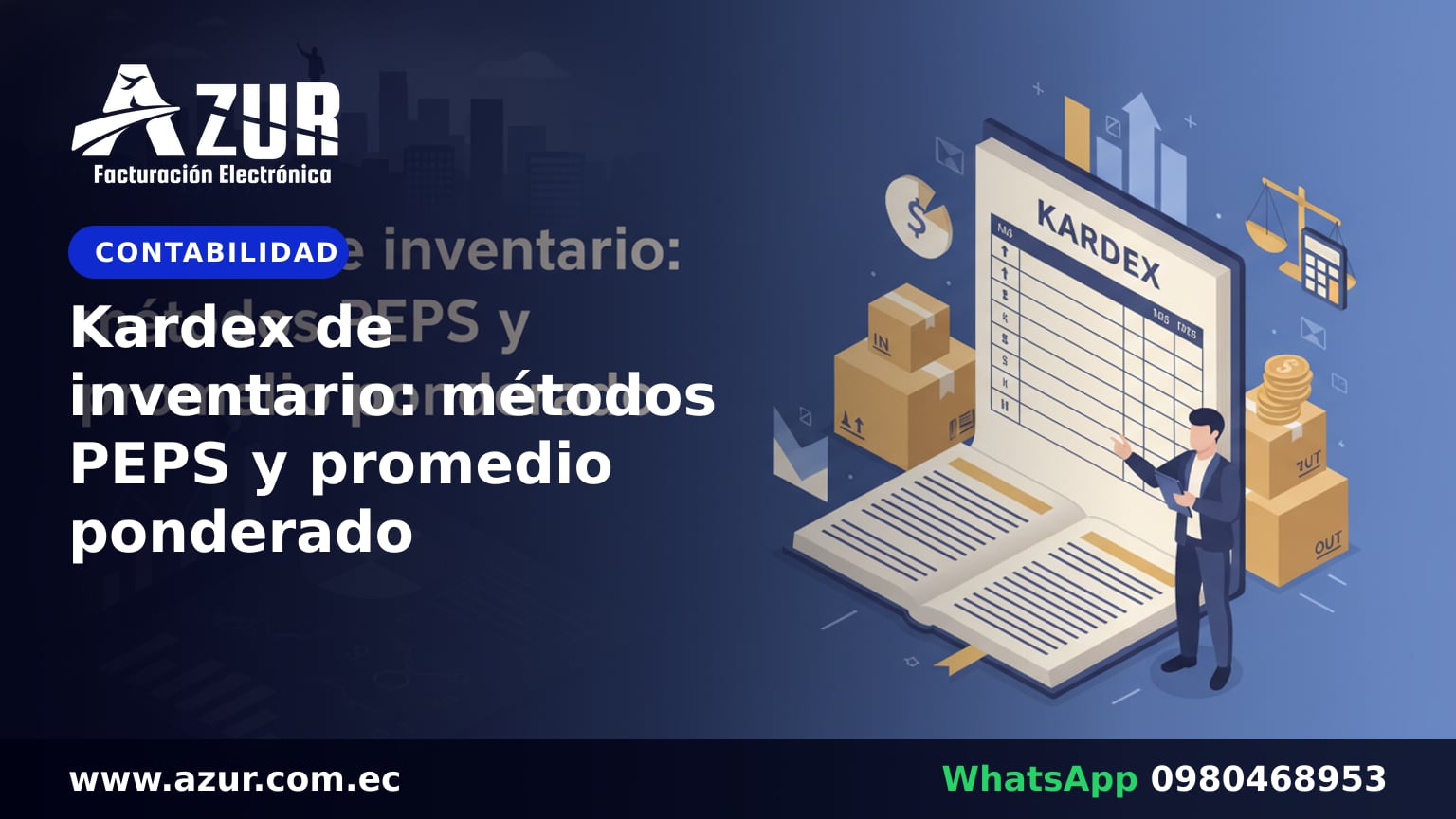 Kardex de inventario: métodos PEPS y promedio ponderado