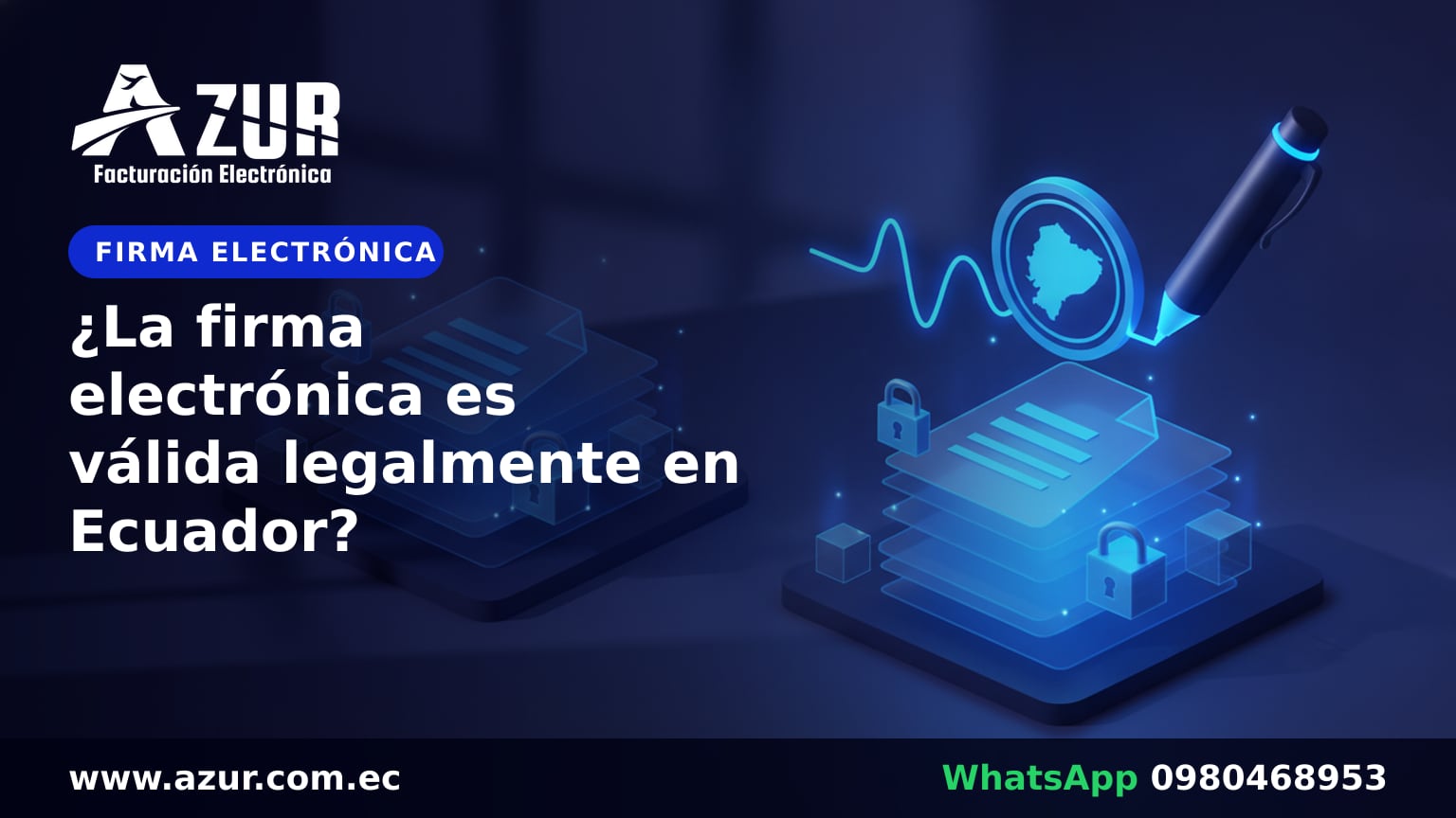 ¿La firma electrónica es válida legalmente en Ecuador?