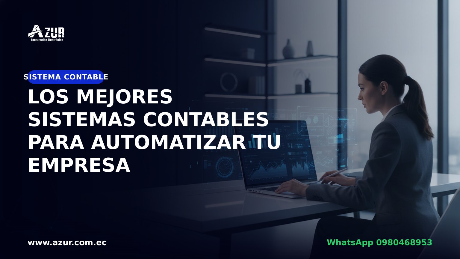 Los mejores sistemas contables para automatizar tu empresa