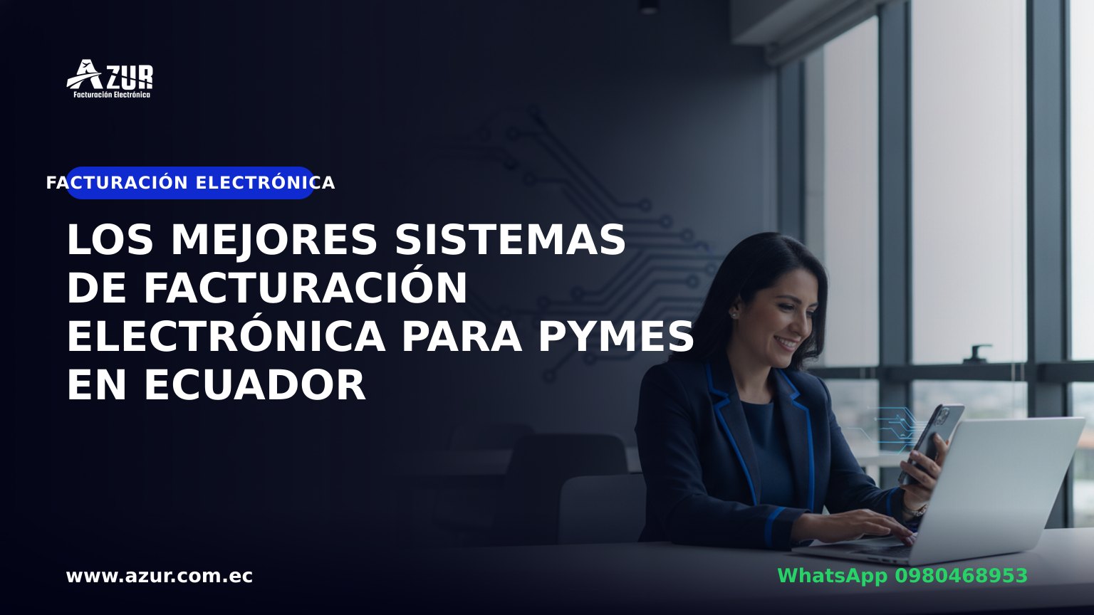 Los mejores sistemas de facturación electrónica para pymes en Ecuador