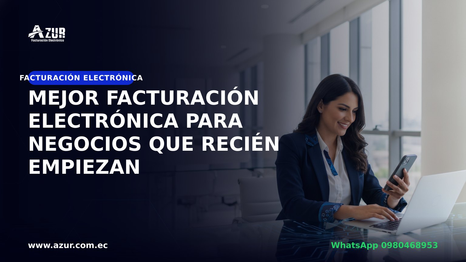 Mejor facturación electrónica para negocios que recién empiezan