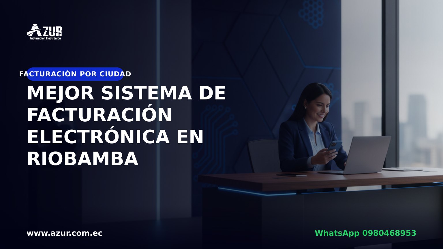 Mejor sistema de facturación electrónica en Riobamba