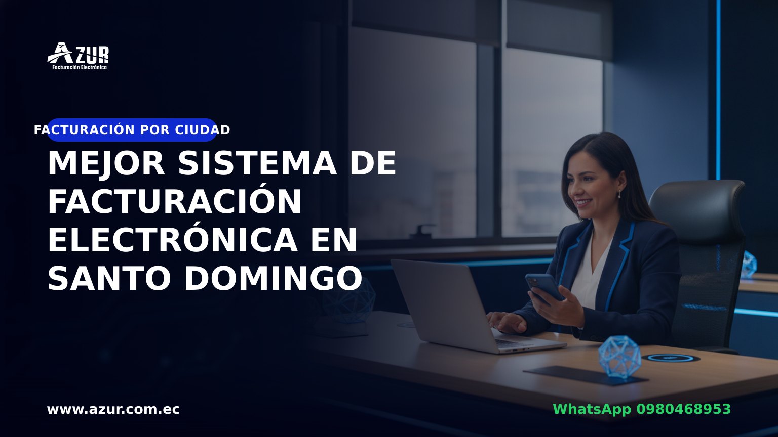 Mejor sistema de facturación electrónica en Santo Domingo