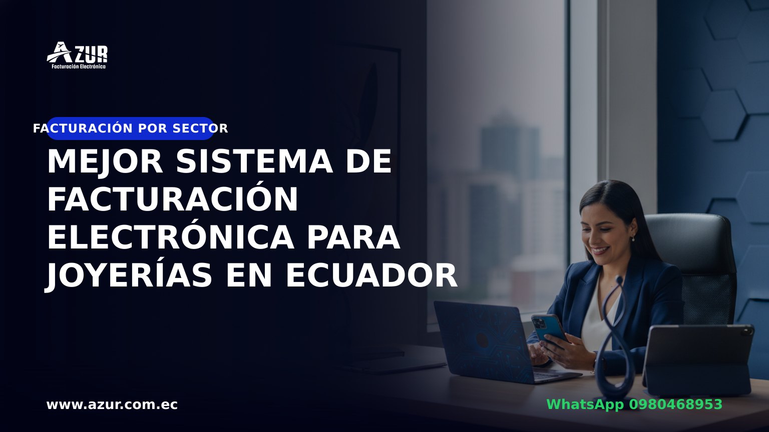 Mejor sistema de facturación electrónica para joyerías en Ecuador