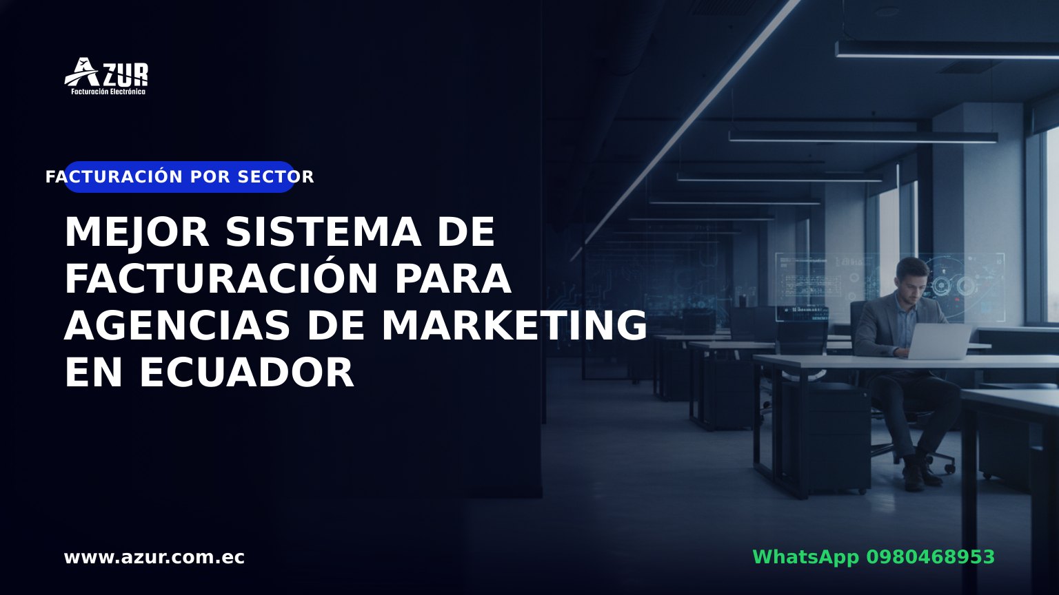 Mejor sistema de facturación para agencias de marketing en Ecuador