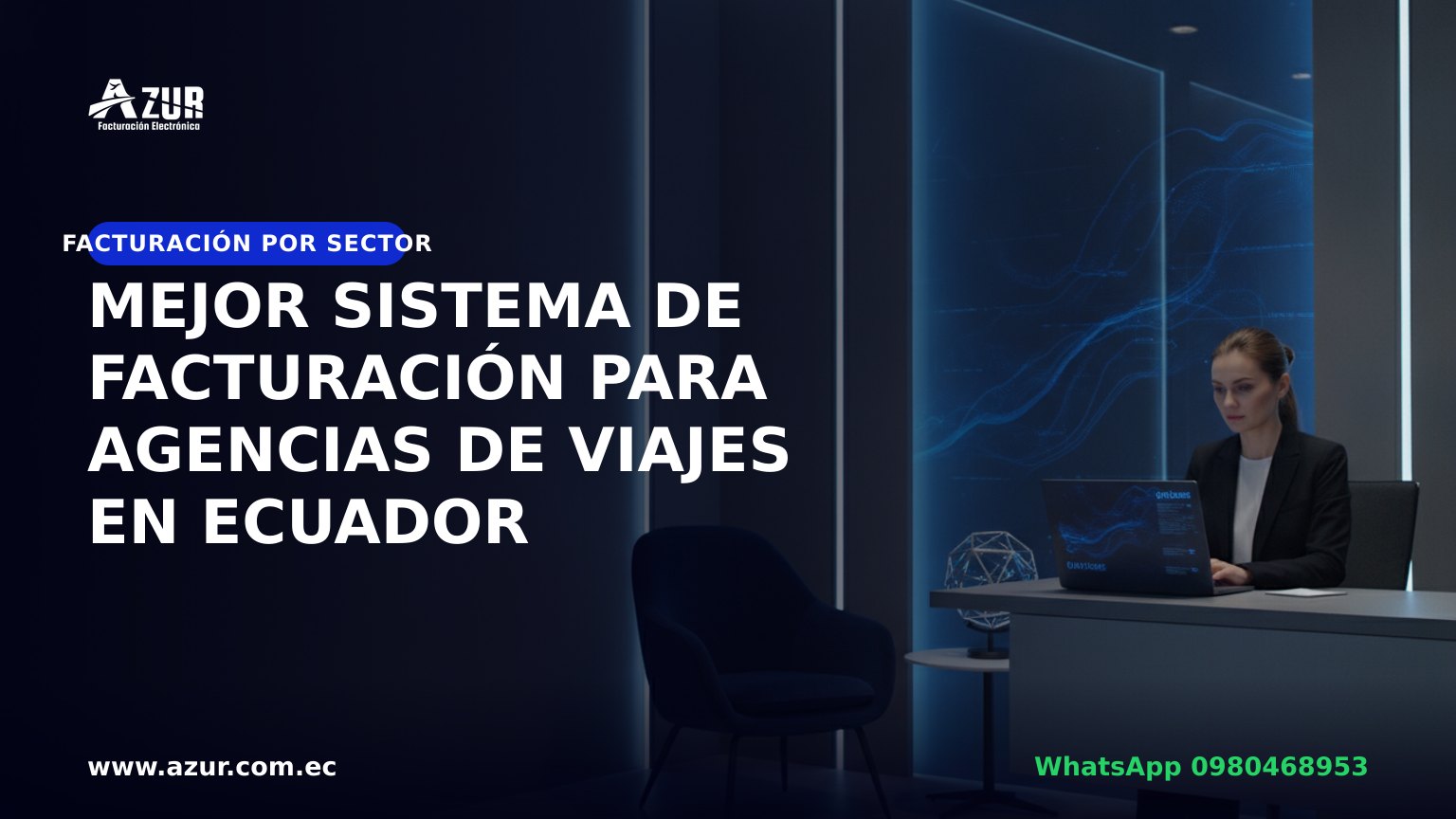 Mejor sistema de facturación para agencias de viajes en Ecuador