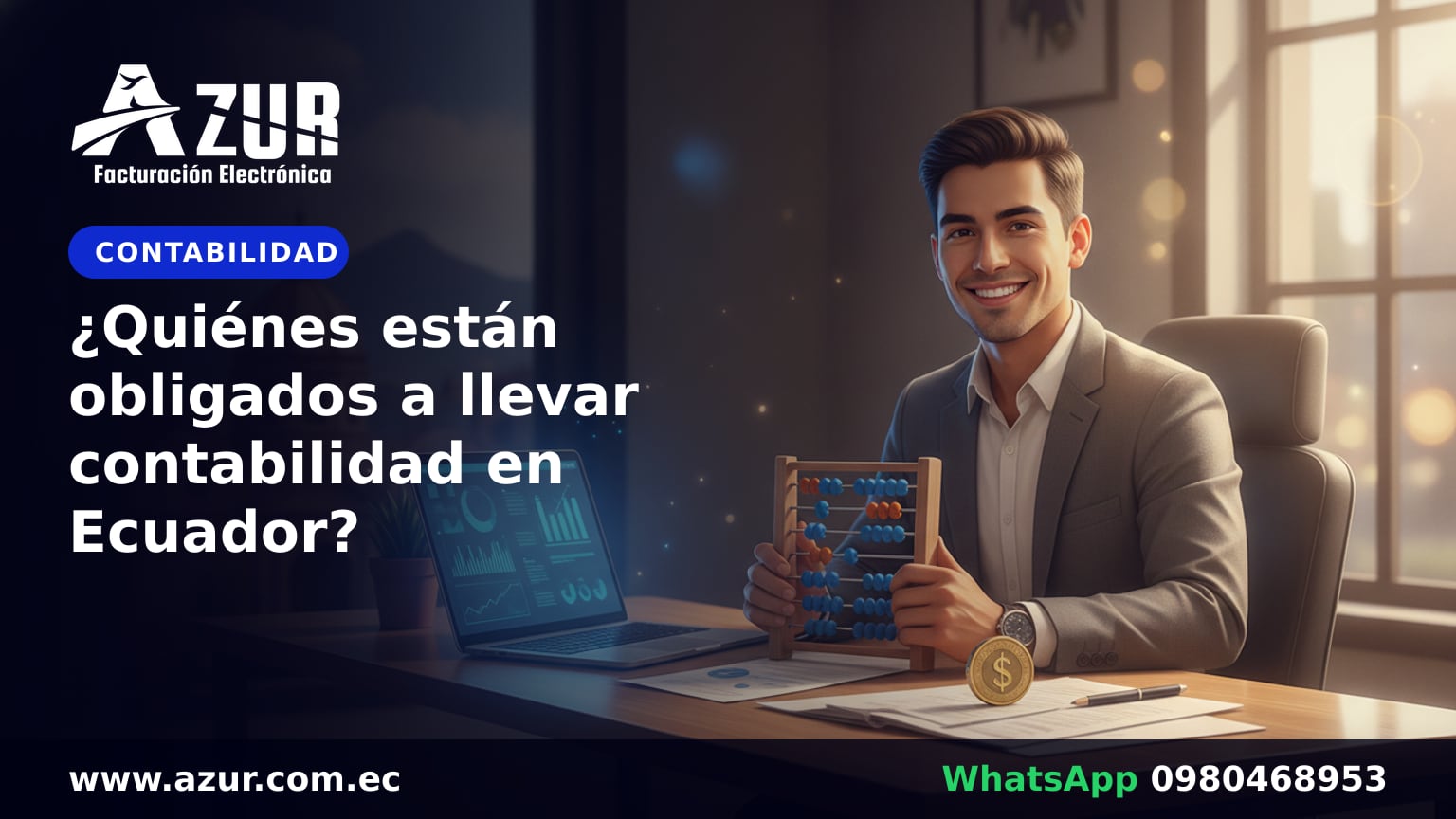¿Quiénes están obligados a llevar contabilidad en Ecuador?