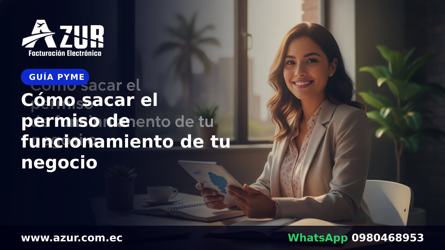 Cómo sacar el permiso de funcionamiento de tu negocio