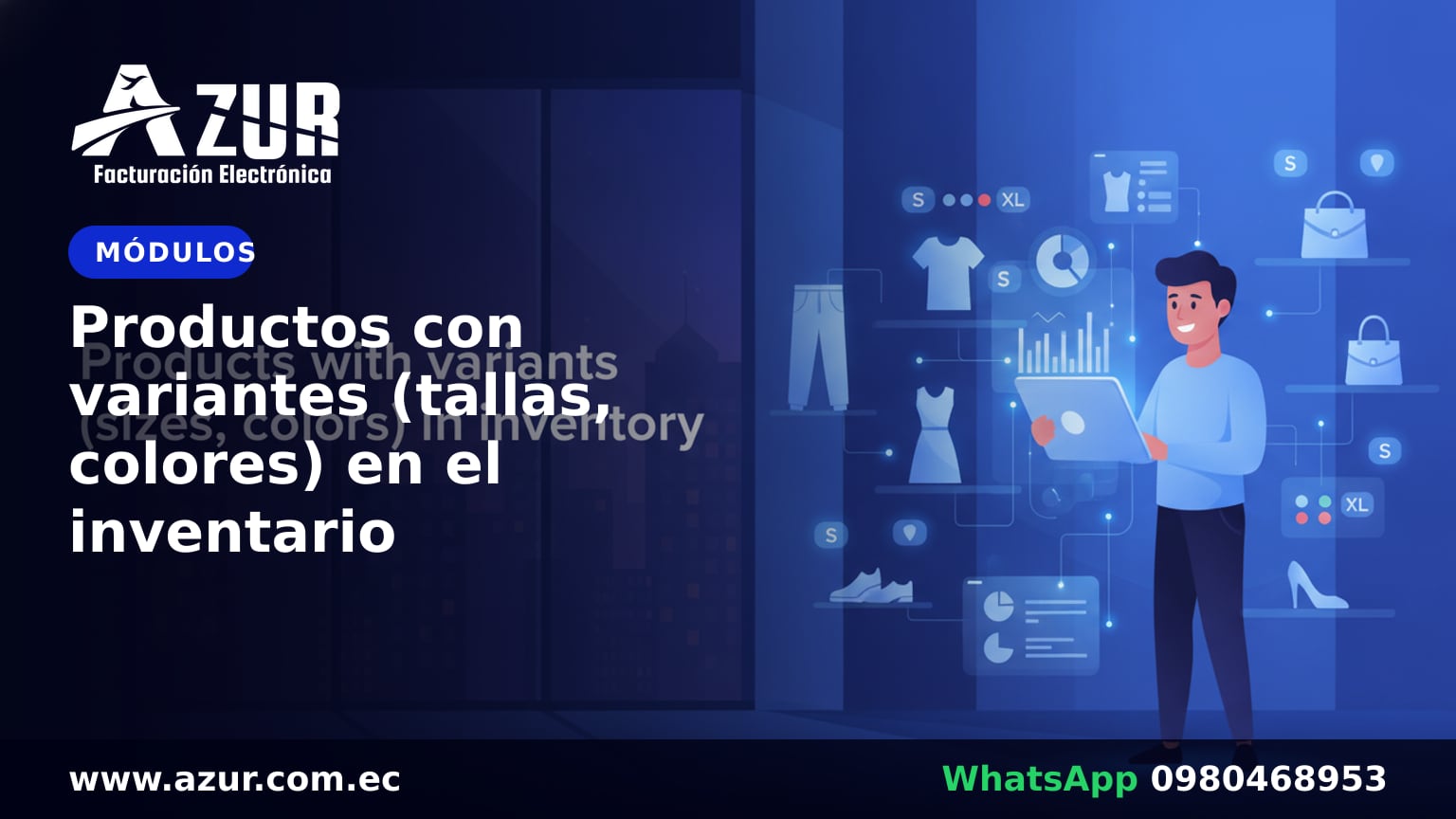 Productos con variantes (tallas, colores) en el inventario