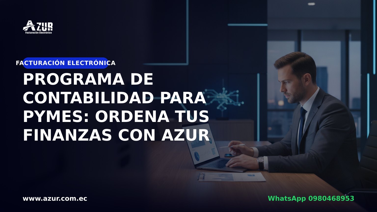 Programa de contabilidad para pymes: ordena tus finanzas con AZUR