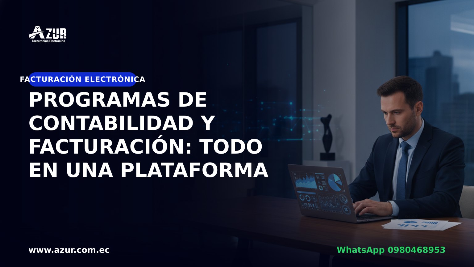 Programas de contabilidad y facturación: todo en una plataforma