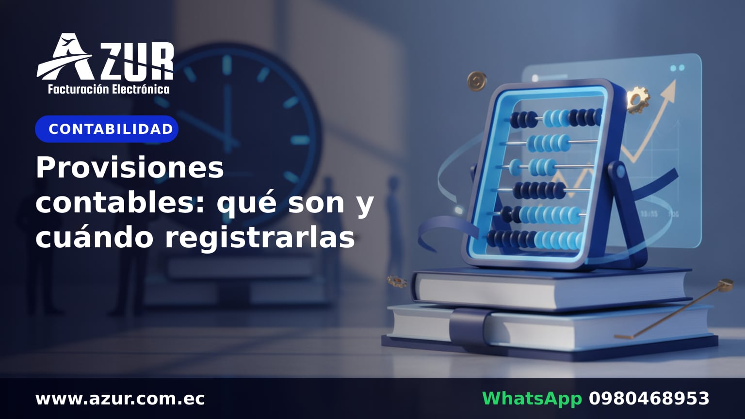 Provisiones contables: qué son y cuándo registrarlas