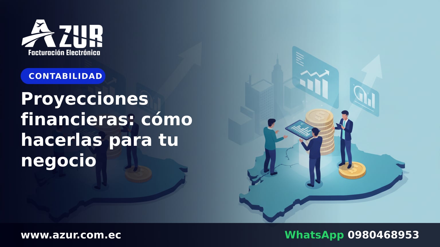 Proyecciones financieras: cómo hacerlas para tu negocio