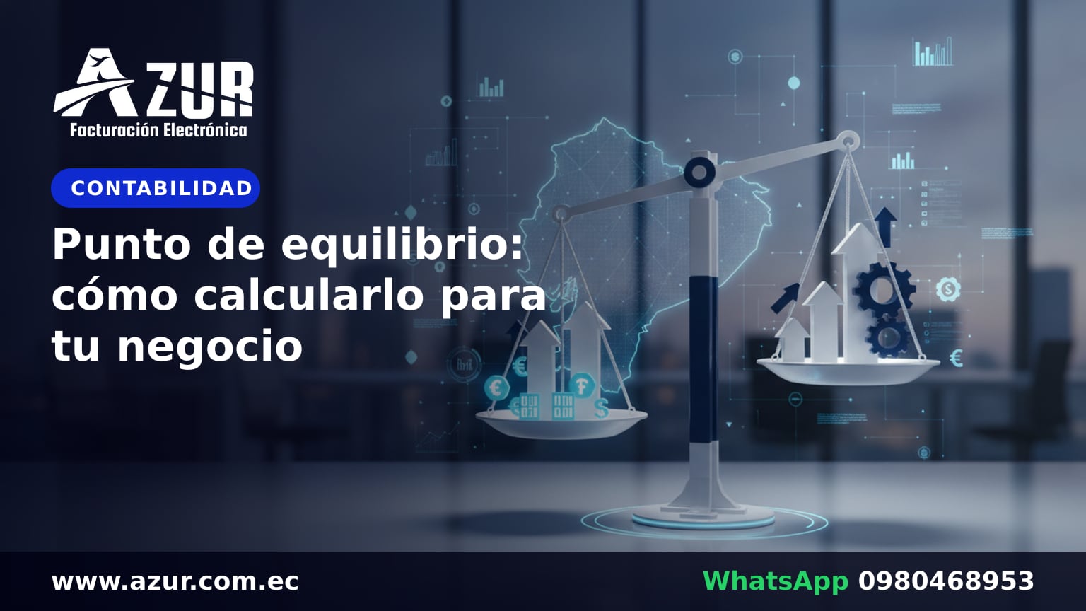 Punto de equilibrio: cómo calcularlo para tu negocio