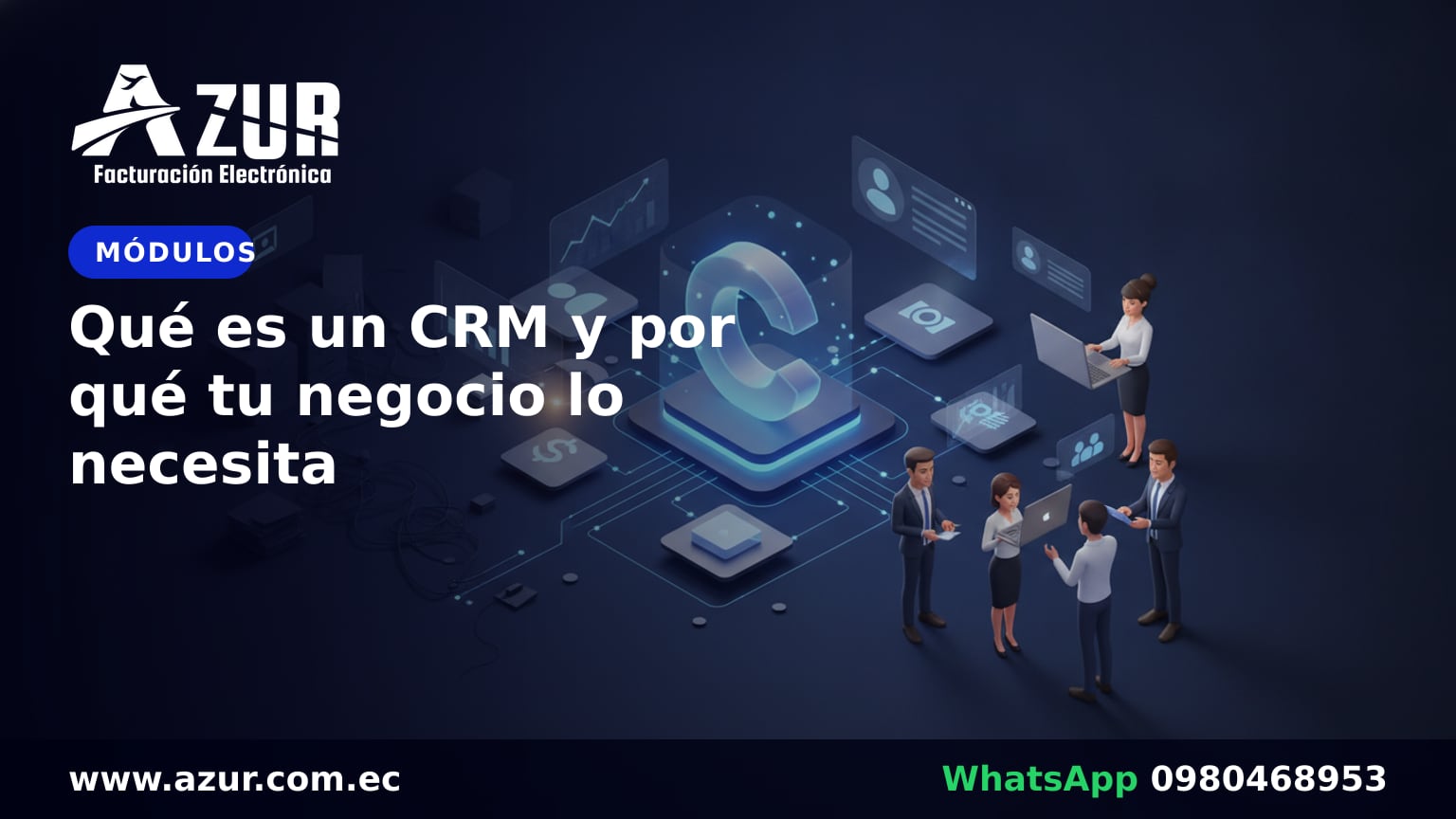 Qué es un CRM y por qué tu negocio lo necesita