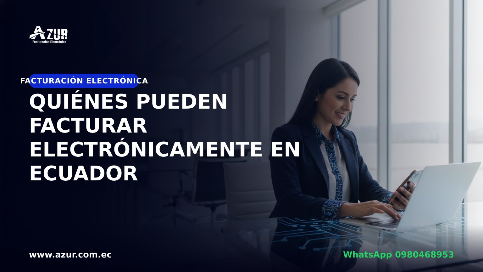 Quiénes pueden facturar electrónicamente en Ecuador