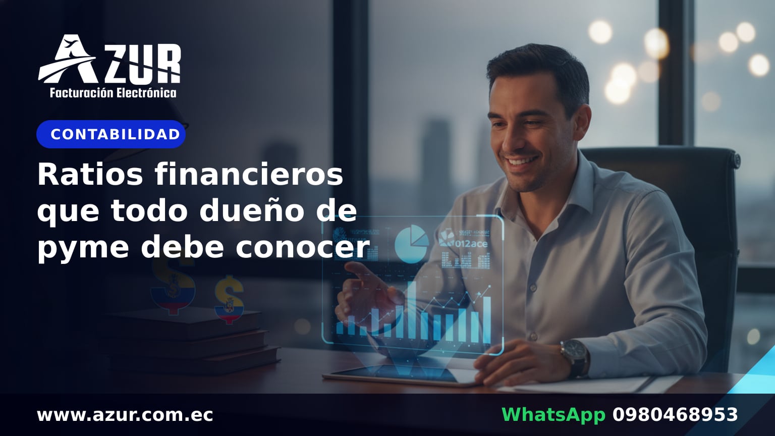 Ratios financieros que todo dueño de pyme debe conocer