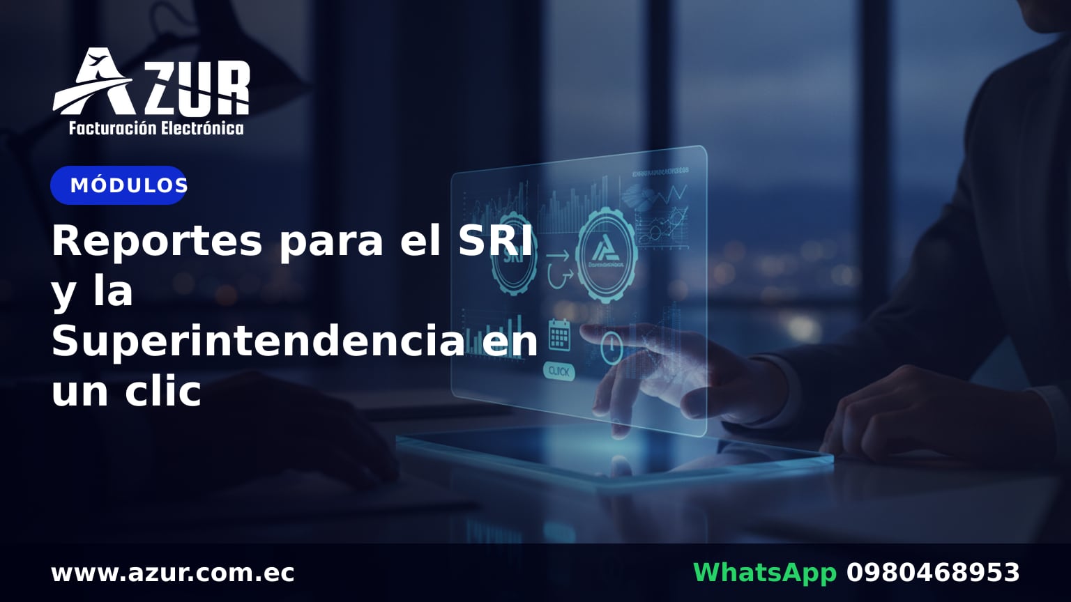 Reportes para el SRI y la Superintendencia en un clic