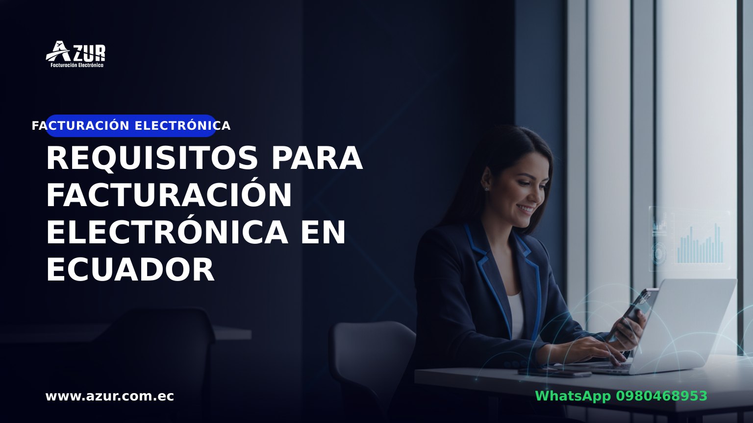 Requisitos para facturación electrónica en Ecuador