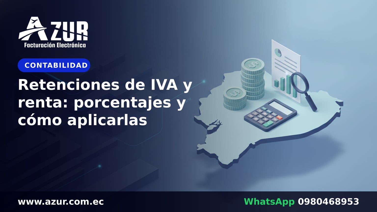 Retenciones de IVA y renta: porcentajes y cómo aplicarlas
