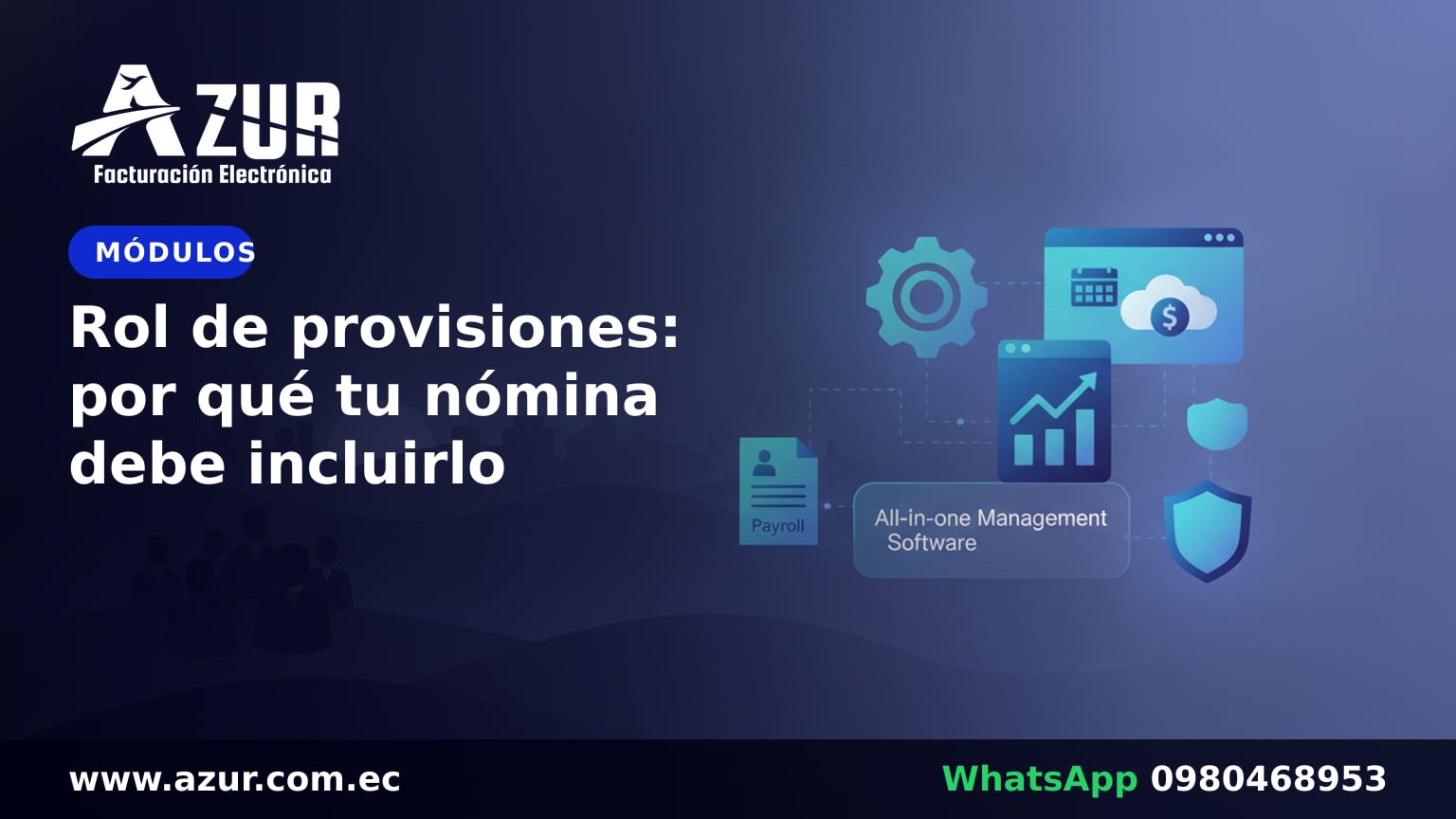 Rol de provisiones: por qué tu nómina debe incluirlo