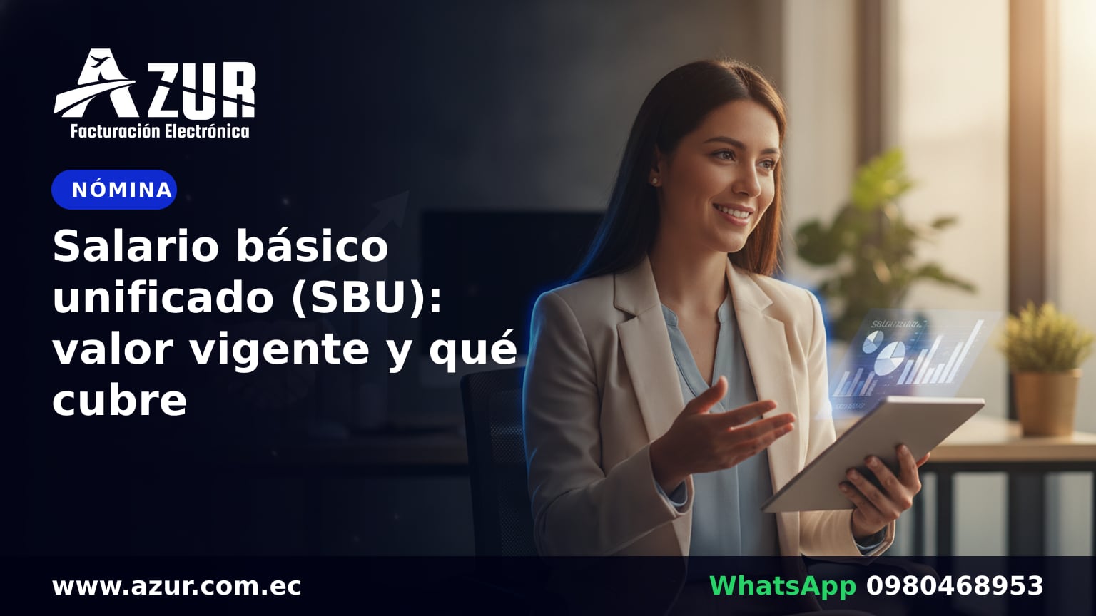 Salario básico unificado (SBU): valor vigente y qué cubre