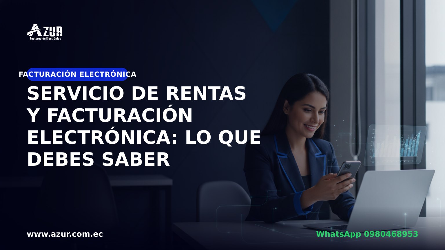 Servicio de Rentas y facturación electrónica: lo que debes saber