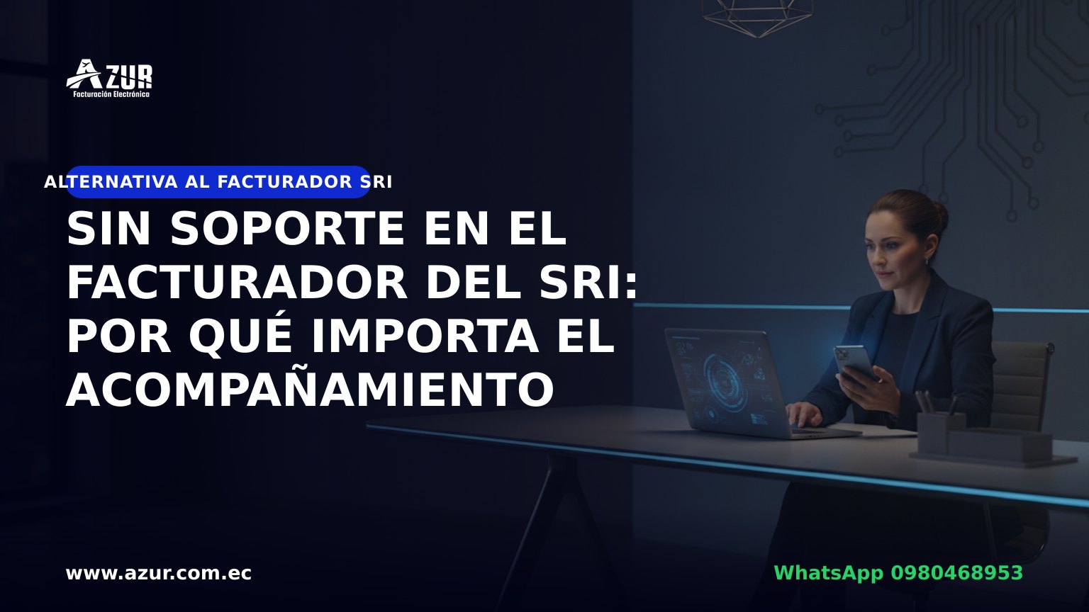 Sin soporte en el Facturador del SRI: por qué importa el acompañamiento