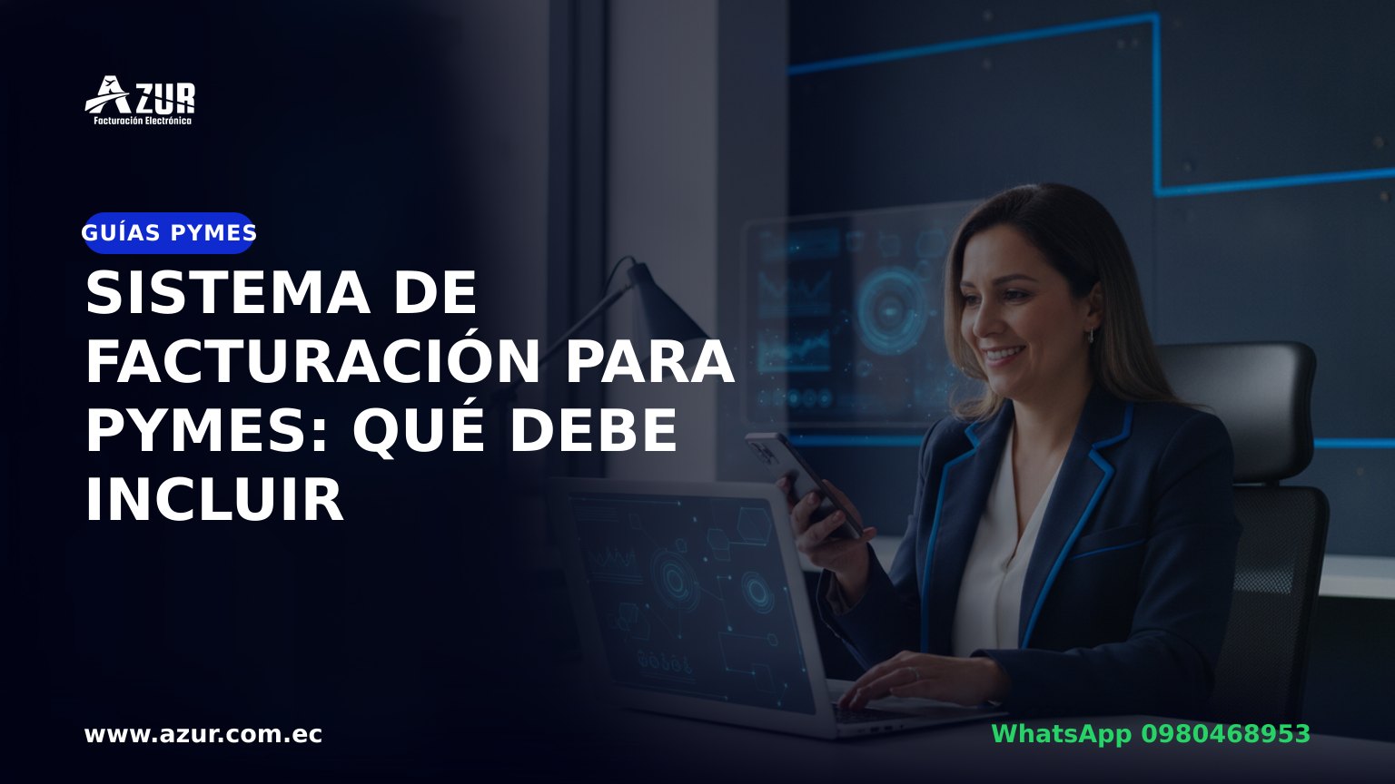 Sistema de facturación para pymes: qué debe incluir