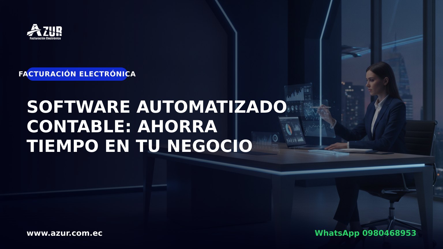 Software automatizado contable: ahorra tiempo en tu negocio