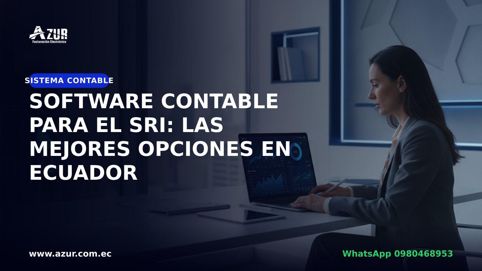 Software contable para el SRI: las mejores opciones en Ecuador