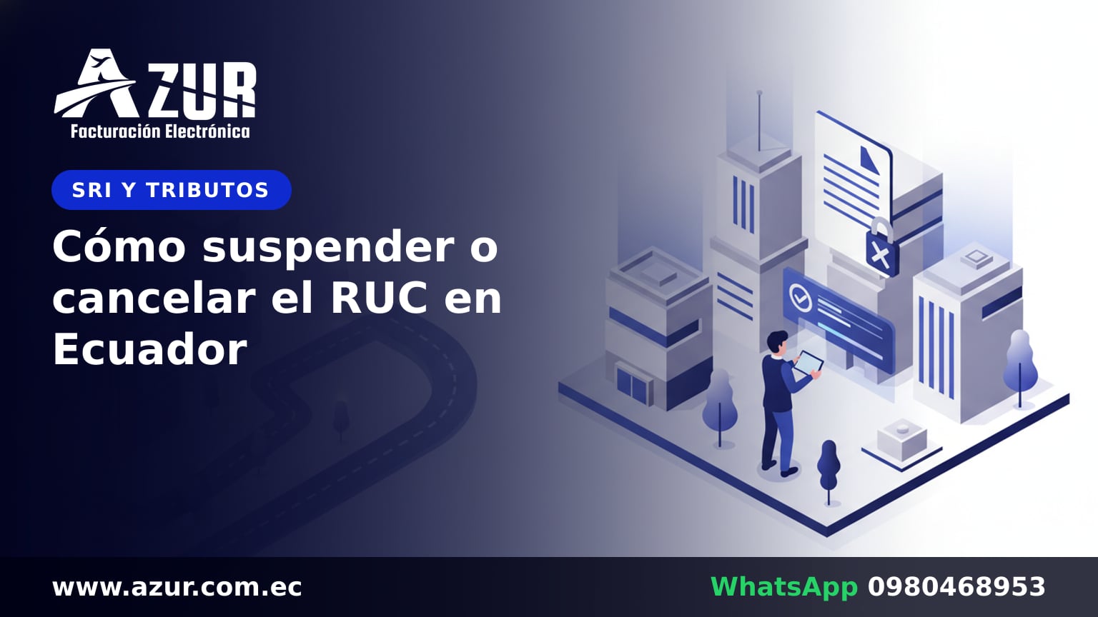 Cómo suspender o cancelar el RUC en Ecuador