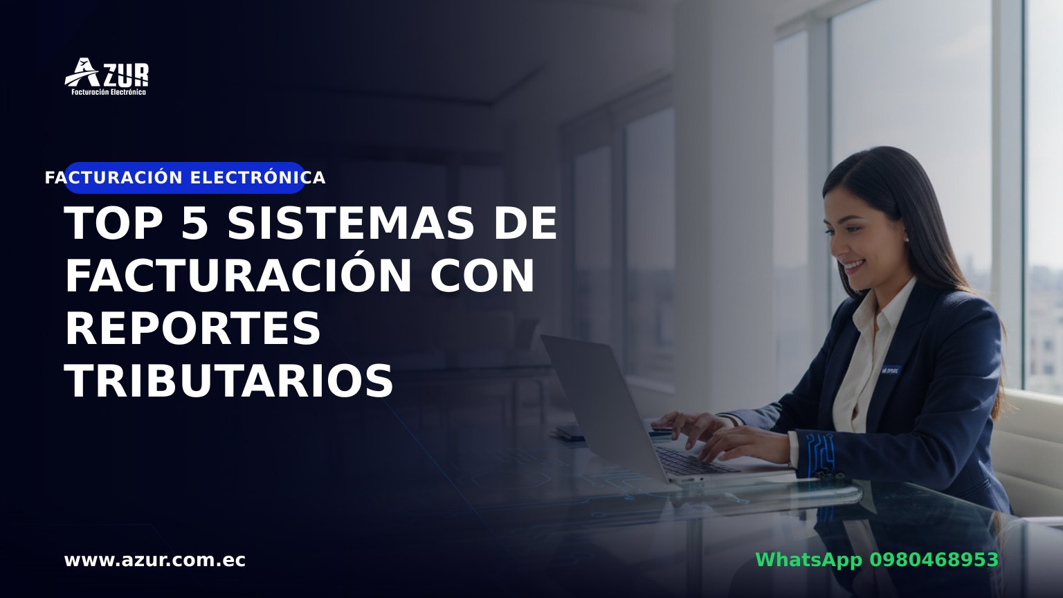 Top 5 sistemas de facturación con reportes tributarios